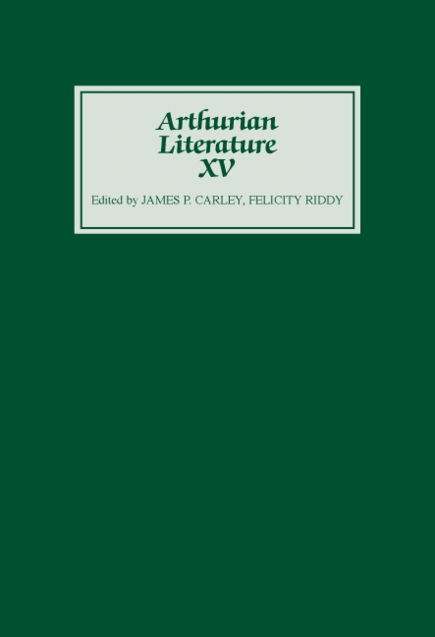 Cover image for Arthurian Literature XV ISBN 9780859915182
